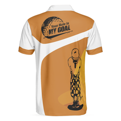Your Hole Is My Goal Skull Polo Shirt, Light Brown Skeleton Golfer Polo Shirt, Best Golf Shirt For Men - Hyperfavor