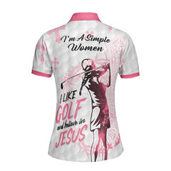 I'm A Simple Women I Like Golf And Believe In Jesus Short Sleeve Women Polo Shirt, Best Golf Shirt For Ladies - Hyperfavor