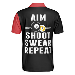 Aim Shoot Swear Repeat V2 Polo Shirt, Black And Red Billiards Shirt For Men, Gift For Billiards Lovers - Hyperfavor