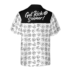 Casino Dice Pattern Get Rich Sooner Hawaiian Shirt - Hyperfavor