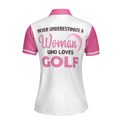 Never Underestimate A Woman Who Loves Golf Short Sleeve Women Polo Shirt - Hyperfavor