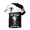 I Was Made To Play With Knives And Fire Chef Hawaiian Shirt - Hyperfavor