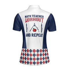 Math Teacher Workout And Repeat Short Sleeve Women Polo Shirt, Cool Teacher Shirt For Girls - Hyperfavor