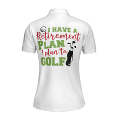 I Plan To Golf Short Sleeve Women Polo Shirt - Hyperfavor