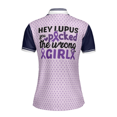 You Picked The Wrong Girl Lupus Awareness Short Sleeve Women Polo Shirt, Purple Lupus Awareness Month Shirt - Hyperfavor