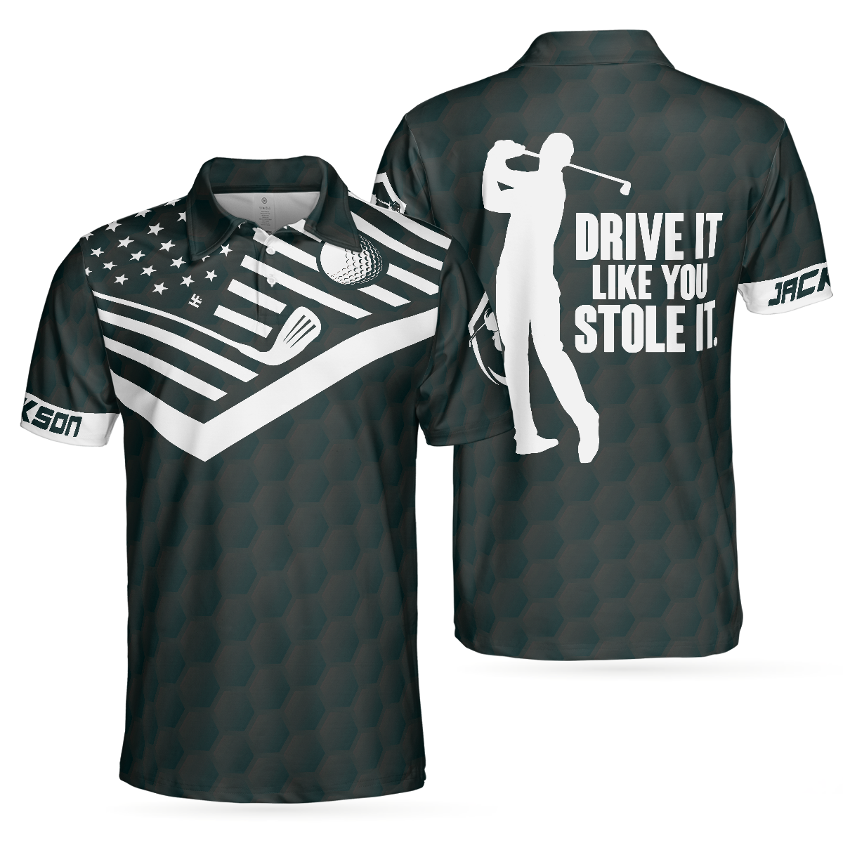 Drive It Like You Stole It Golf Custom Polo Shirt, Black American Flag Personalized Golf Shirt For Men - Hyperfavor