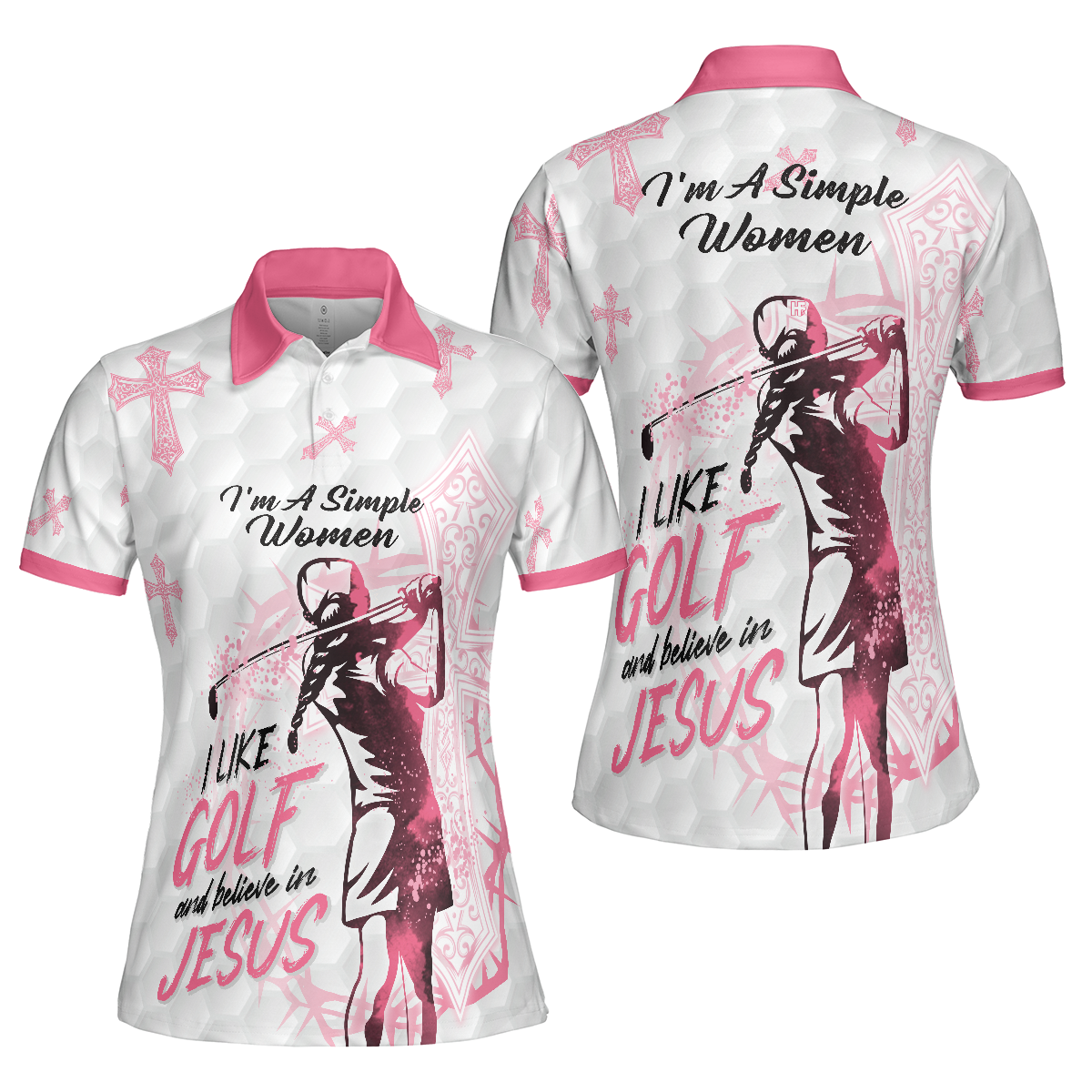I'm A Simple Women I Like Golf And Believe In Jesus Short Sleeve Women Polo Shirt, Best Golf Shirt For Ladies - Hyperfavor