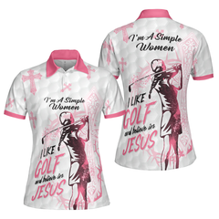 I'm A Simple Women I Like Golf And Believe In Jesus Short Sleeve Women Polo Shirt, Best Golf Shirt For Ladies - Hyperfavor