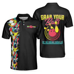 Grab Your Balls We Are Going Bowling Polo Shirt, Black Bowling Shirt For Men - Hyperfavor