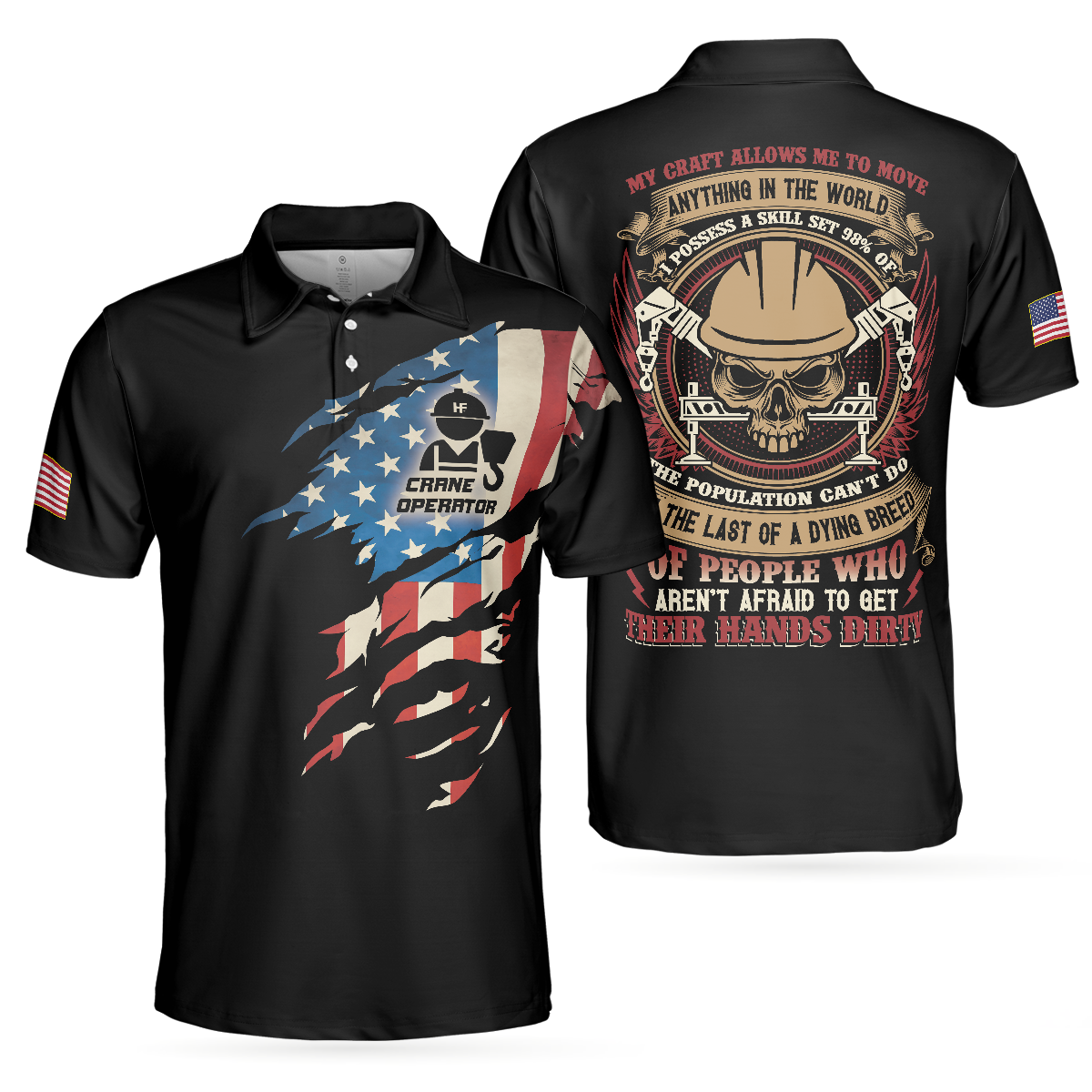 Crane Operator My Craft Allows Me To Move Anything Skull Polo Shirt, American Flag Crane Operator Shirt For Men - Hyperfavor