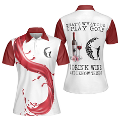 That's What I Do I Play Golf I Drink Wine Short Sleeve Women Polo Shirt - Hyperfavor