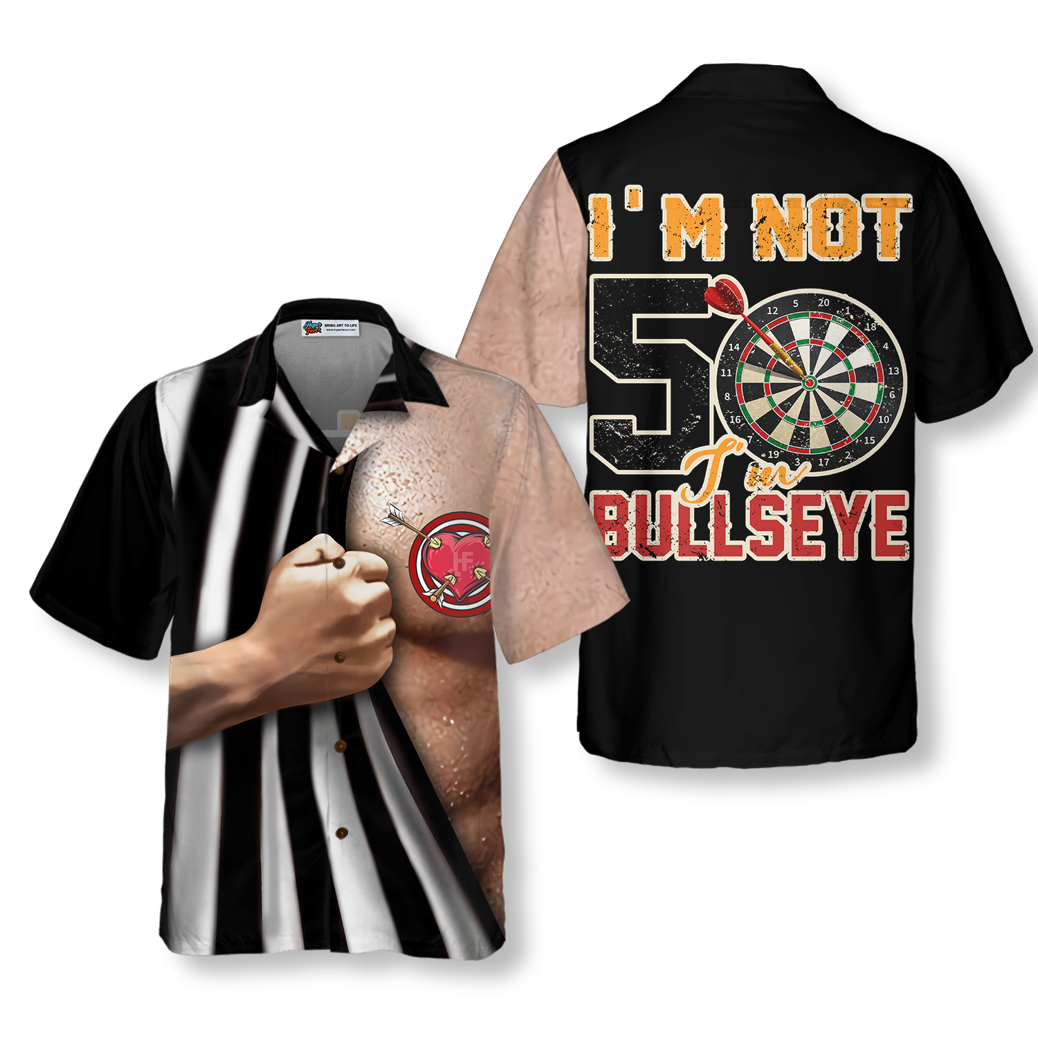 I'm Not 50 I'm Bullseye Hawaiian Shirt - Hyperfavor