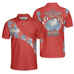 It's Amazing What You Can Do With Two Fingers & A Thumb Bowling Polo Shirt - Hyperfavor