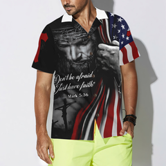 Don't Be Afraid Hawaiian Shirt - Hyperfavor