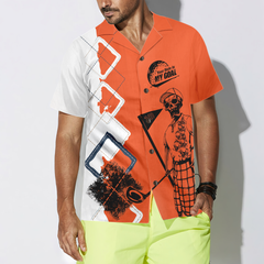 Your Hole Is My Goal Hawaiian Shirt - Hyperfavor