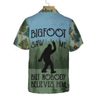 Bigfoot Saw Me Camping Hawaiian Shirt, Funny Camping Shirt For Men And Women
