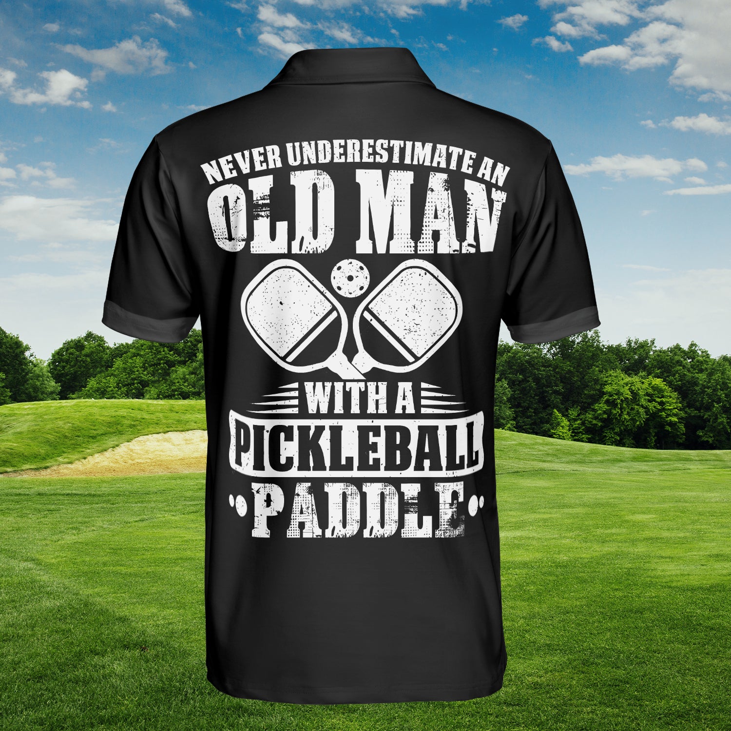 HYPERFAVOR Never Underestimate an Old Man Pickleball Custom Polo Shirt