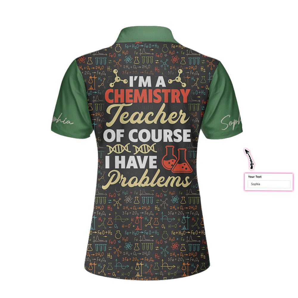 I Am A Chemistry Teacher Custom Short Sleeve Women Polo Shirt