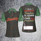 I Am A Chemistry Teacher Custom Short Sleeve Women Polo Shirt