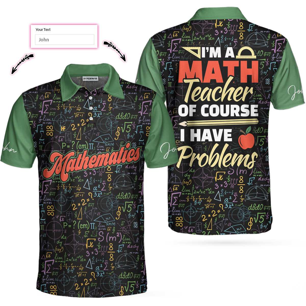 I Am A Math Teacher Custom Polo Shirt