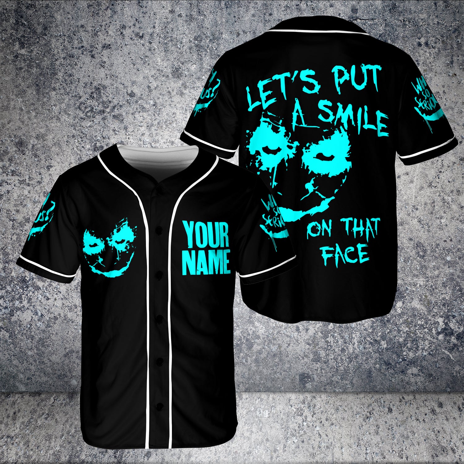 Let's Put A Smile On That Face Custom Baseball Jersey - HYPERFAVOR