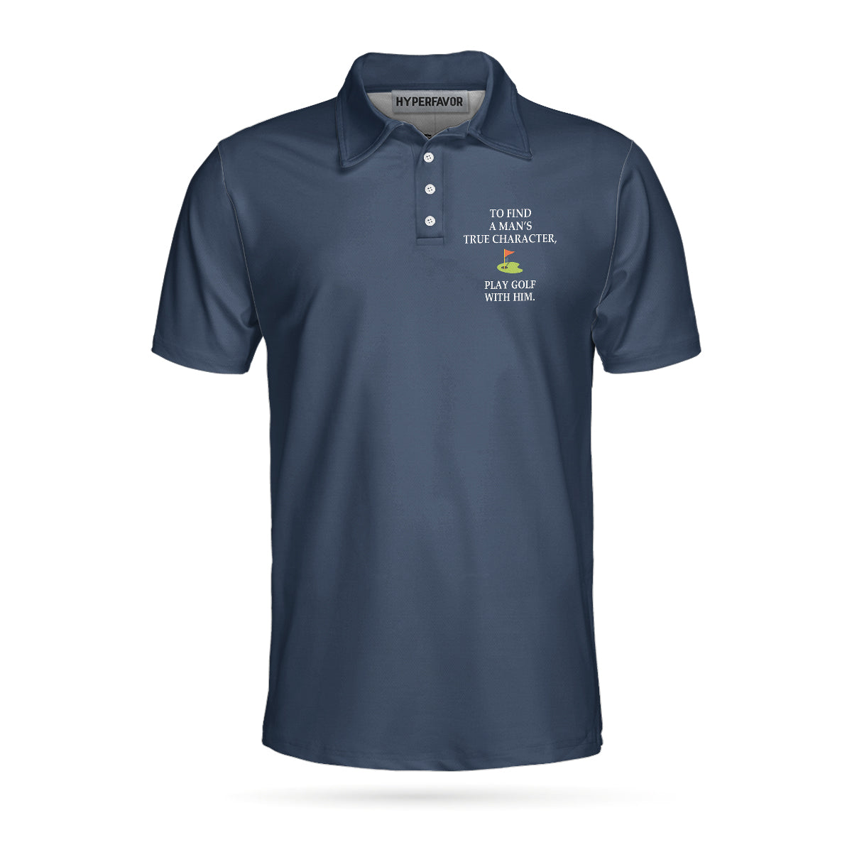 Man’s True Character Polo Shirt