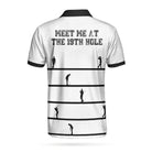 Meet Me At The 19th Hole Custom Polo Shirt, Personalized Black And White Golf Shirt For Men