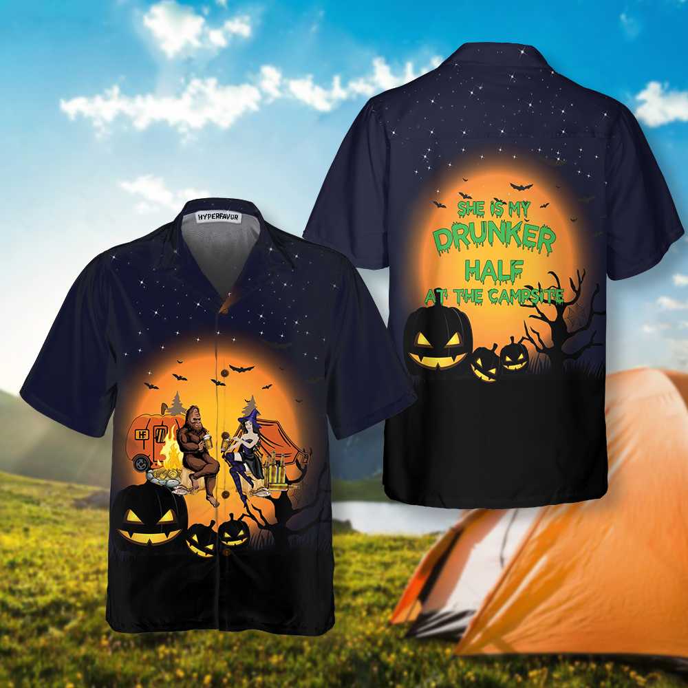 She Is My Drunker Half At The Campsite Camping Hawaiian Shirt, Halloween-themed Shirt For Camping
