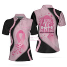 Strong AF Breast Cancer Warrior Custom Short Sleeve Women Polo Shirt, Personalized Pink Breast Cancer Awareness Shirt For Ladies