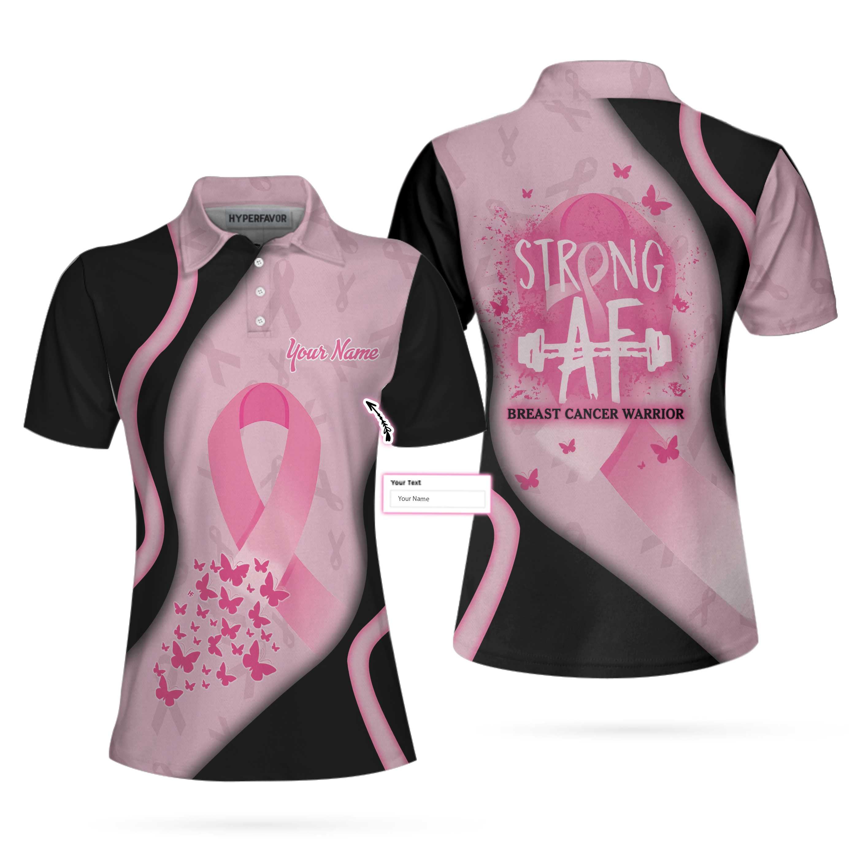 Strong AF Breast Cancer Warrior Custom Short Sleeve Women Polo Shirt, Personalized Pink Breast Cancer Awareness Shirt For Ladies