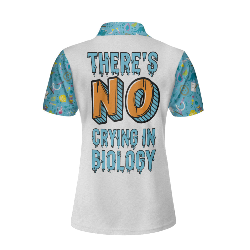 There's No Crying In Biology Custom Short Sleeve Women Polo