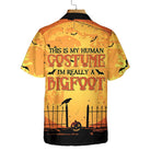 This Is My Human Costume Halloween Hawaiian Shirt, Bigfoot Halloween Shirt, Funny Shirt For Halloween