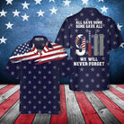 We Will Never Forget Patriot Day Hawaiian Shirt, American Flag 911 Memorial Shirt