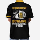 Weekend Forecast Bowling With A High Chance Of Drink Custom Polo Shirt, Personalized Bowling Shirt For Beer Lovers