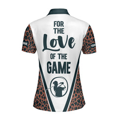 Leopard Print Golf Polo Shirt Custom Women's Golf Shirt for the Love of the Game