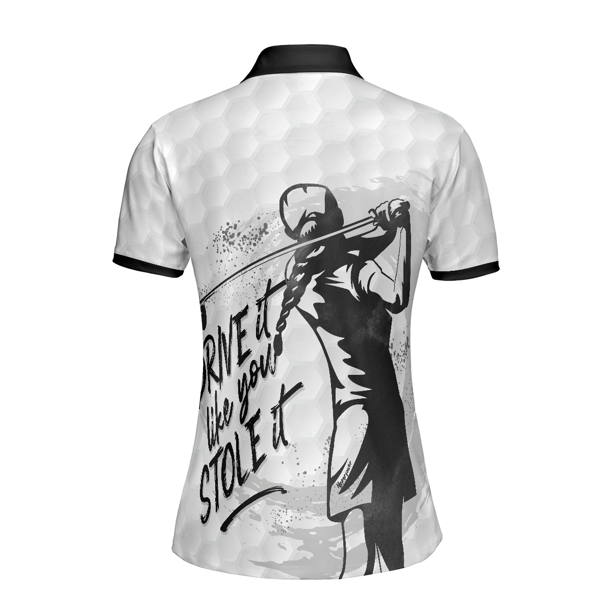 Drive It Like You Stole It Female Golfer Short Sleeve Women Polo Shirt