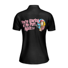 You Are Looking At My Putt Again Golf Short Sleeve Women Polo Shirt, Floral Golfing Shirt For Female Golfers