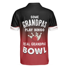 Some Grandpas Play Bingo Real Grandpas Bowl Bowling Polo Shirt, Gift Idea For Bowling Fan Dad, Bowling Shirt For Men