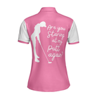 Are You Staring At My Putt Again Golf Short Sleeve Women Polo Shirt, White And Pink Argyle Pattern Golf Shirt For Ladies