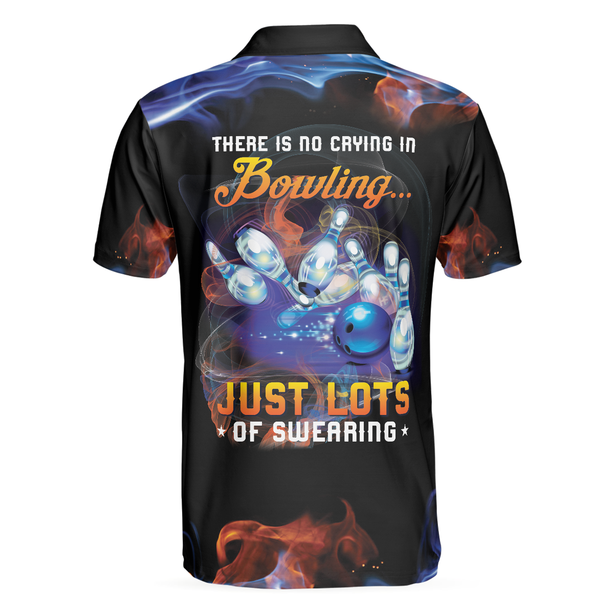 There Is No Crying In Bowling Just Lots Of Swearing Bowling Polo Shirt, Cool Flame Pattern Bowling Shirt Design