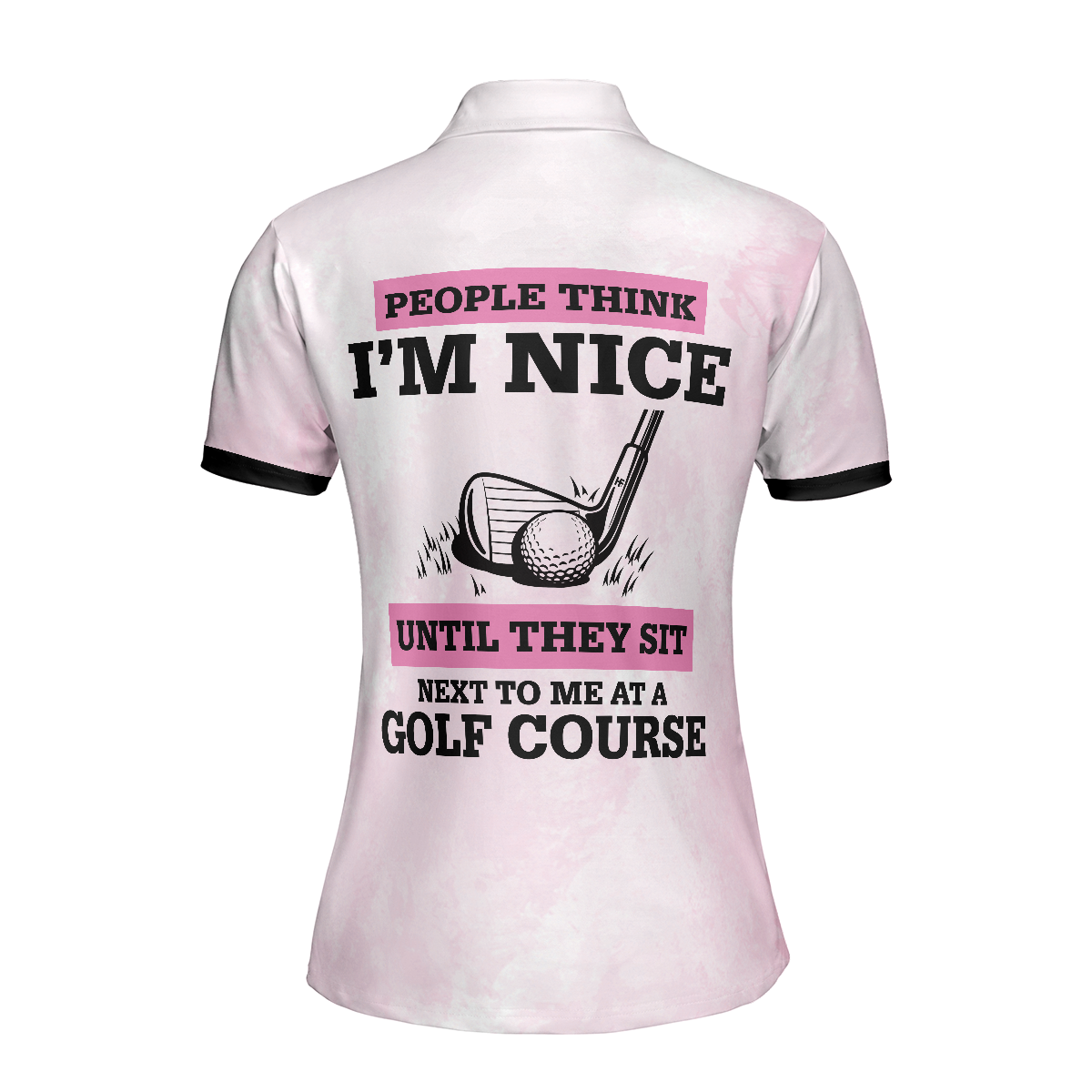 People Think I'm Nice Until They Sit Next To Me At A Golf Course Short Sleeve Women Polo Shirt, Pink Leopard Shirt