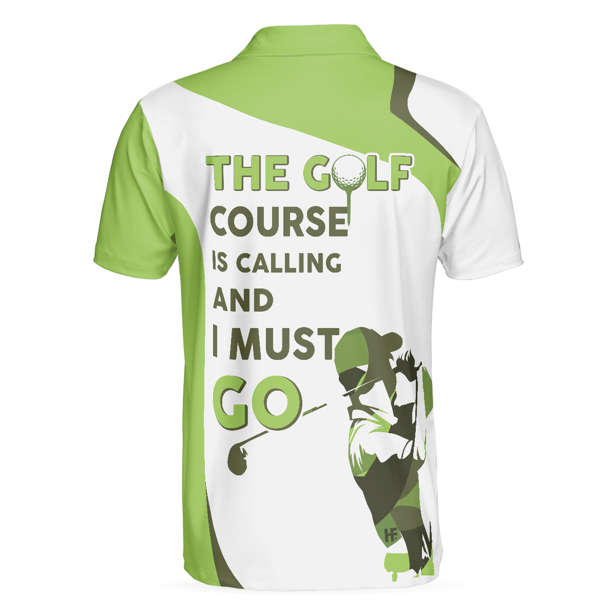 The Golf Course Is Calling And I Must Go Men Polo Shirt, White And Green Golf Shirt For Men