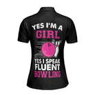 Yes I'm A Girl Yes I Speak Fluent Bowling Short Sleeve Women Polo Shirt, Skull Bowling Shirt With Sayings