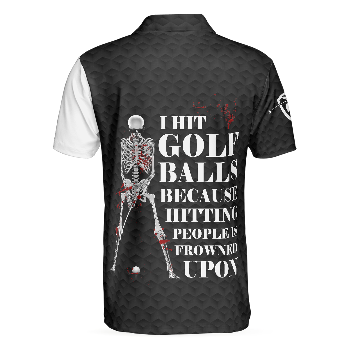I Hit Golf Ball Polo Shirt, Black And White Golf Shirt Design With Sayings, Scary Skeleton Golf Shirt
