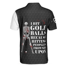 I Hit Golf Ball Polo Shirt, Black And White Golf Shirt Design With Sayings, Scary Skeleton Golf Shirt