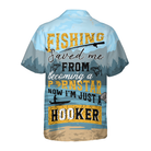 Fishing Saved Me Fishing Hawaiian Shirt, Funny Fishing Shirt For Women, Unique Gift For Fishers