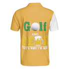 Beer And Golf Polo Shirt, That's Why I'm Here Beer Drinking Polo Shirt, Best Golf Shirt For Men