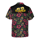 Teacher Off Duty Teacher Hawaiian Shirt, Teacher Shirt for Men And Women, Best Gift For Teachers