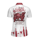 I'm A Simple Woman Short Sleeve Women Polo Shirt, Wine Golf Shirt For Ladies, Golf Gift For Wine Lovers