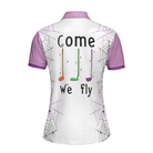 Come We Fly Golf Short Sleeve Women Polo Shirt, Witch Halloween Golf Shirt For Ladies
